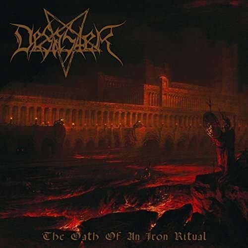 Cover for Desaster · Oath of an Iron Ritual (CD) (2016)