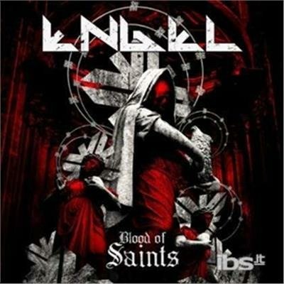 Engel - Blood of Saints - Engel - Música -  - 0039911003428 - 2023