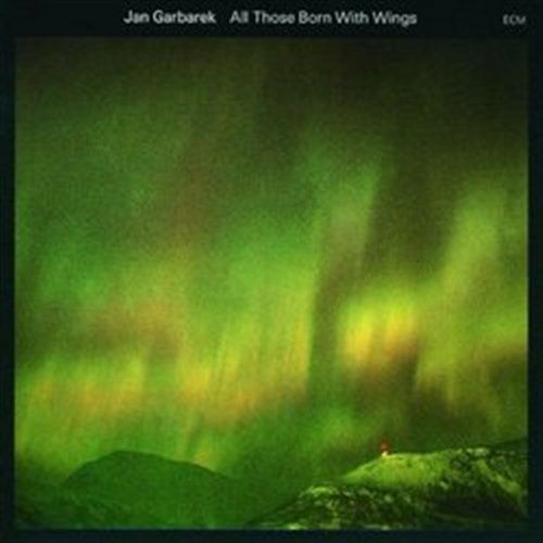 Jan Garbarek · All Those Born with (CD) (1987)