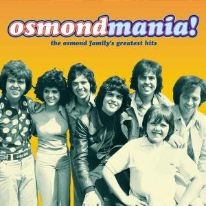 Cover for Osmonds · Osmondsmania! (CD) [Remastered edition] (1990)