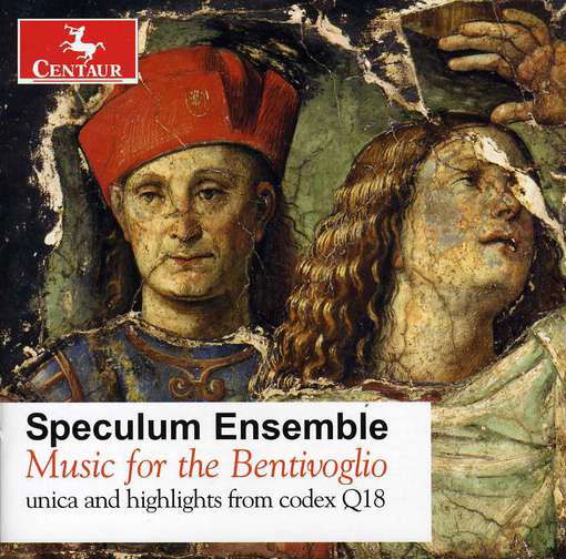 Cover for Di Cecco / Speculum Ensemble / Gentillini · Music for Bentivoglio (CD) (2012)