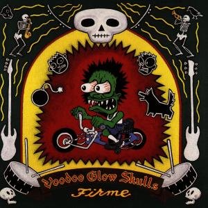 Cover for Voodoo Glow Skulls · Firme (CD) (2009)