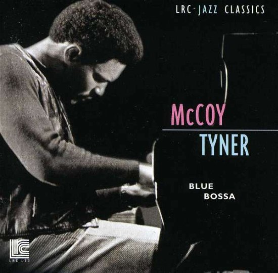 Cover for Mccoy Tyner · Blue Bossa (CD) [Limited edition] (2009)
