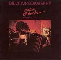 Cover for Mccomiskey Billy · Makin' the Rounds (CD) (2017)