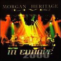 Cover for Morgan Heritage · Live in Europe 2000 (CD) (2014)