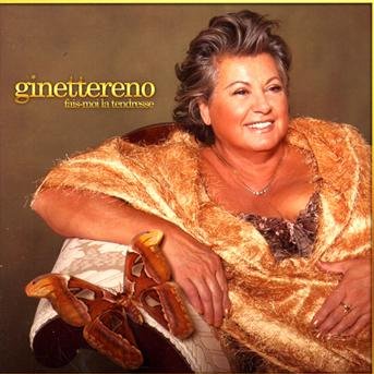 Cover for Ginette Reno · Fais Moi La Tendresse (CD) (2009)