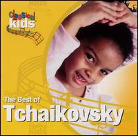 Cover for Classical Kids · Best Of Tchaikovsky (CD) (2023)