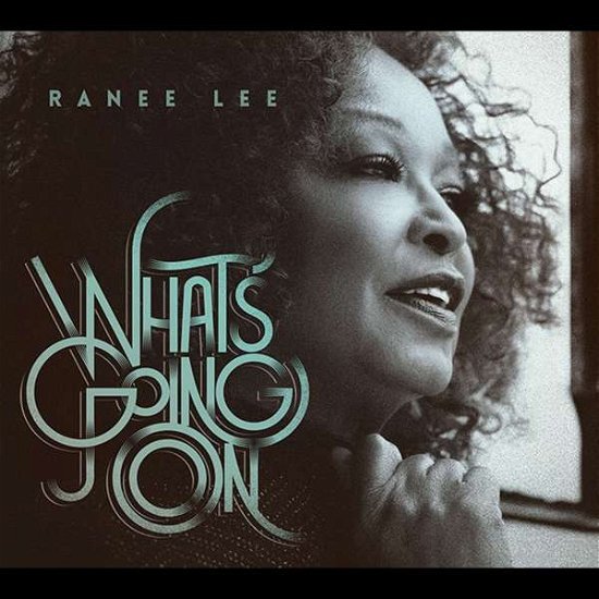 Cover for Ranee Lee · What's Going On (CD) [Digipak] (2014)