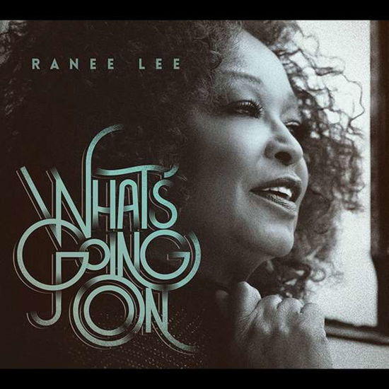 Cover for Ranee Lee · What's Going On (CD) [Digipak] (2014)