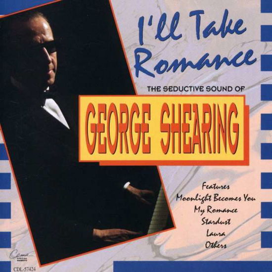 Ill Take Romance - George Shearing - Muziek -  - 0077775742428 - 31 januari 2024