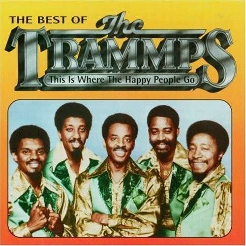 This Is Where The Happy People Go: Best Of - Trammps - Musik - RHINO - 0081227172428 - 9. august 2017