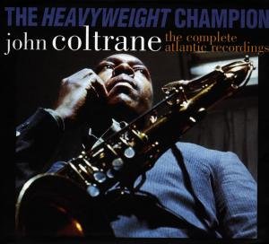 Heavyweight: Complete Atlantic Recordings - John Coltrane - Musik - RHINO - 0081227198428 - 15. august 1995
