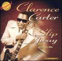 Cover for Clarence Carter · Clarence Carter-slip Away and Other Hits (CD) (2003)