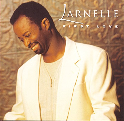 Cover for Larnelle Harris · Larnelle Harris-first Love (CD) (1998)