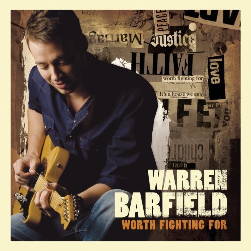 Cover for Warren Barfield · Warren Barfield-worth Fighting for (CD) (2008)