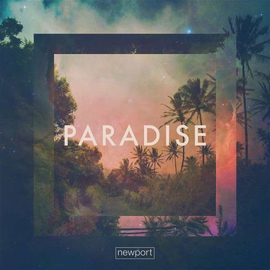 Cover for Newport · Paradise (CD) (2015)