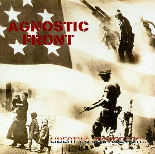 Cover for Agnostic Front · Liberty &amp; Justice (CD) (1988)