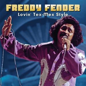 Cover for Freddy Fender · Lovin Tex-Mex Style (CD) (2019)