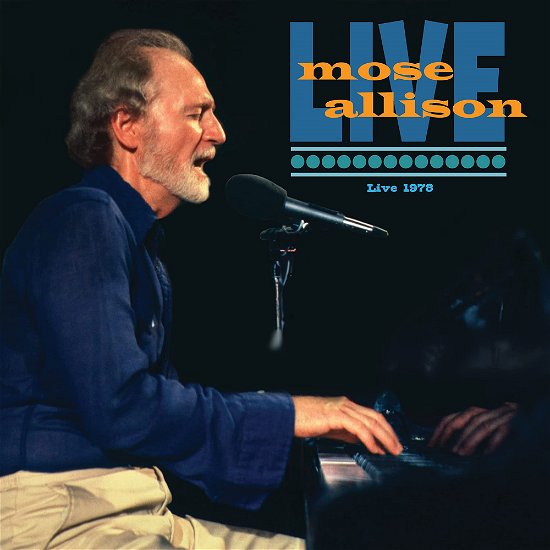 Cover for Mose Allison · Live 1978 (CD) (2022)