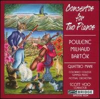 Concertos for Two Pianos - Poulenc / Milhaud / Bartok / Quattro Mani - Musikk - BRIDGE - 0090404922428 - 8. mai 2007