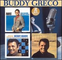Cover for Buddy Greco · Big Band &amp; Ballads / Buddy's in Brand / Away We Go (CD) (2005)