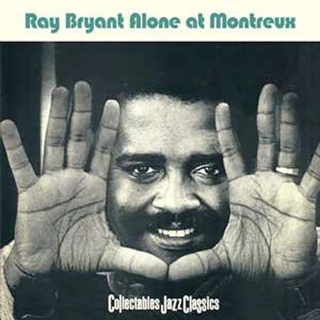 Cover for Ray Bryant · Alone at Montreaux (CD) (2002)
