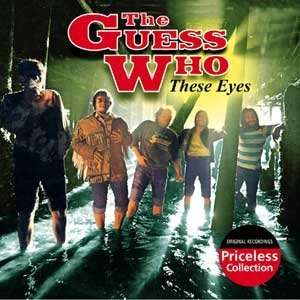 These Eyes - Guess Who - Música - Collectables - 0090431962428 - 4 de fevereiro de 2003