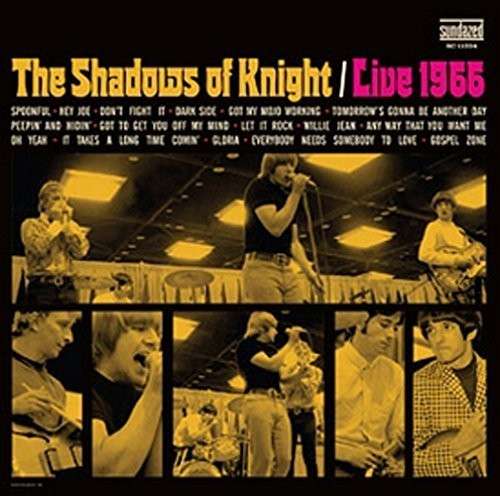 Shadows Of Knight · Live 1966 (CD) [Digipak] (2015)