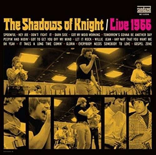 Cover for The Shadows of Knight · Live 1966 (CD) [Digipak] (2015)
