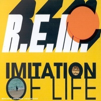 Cover for R.e.m. · Imitation Of Life (SCD)