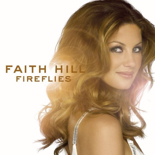 Cover for Faith Hill · Fireflies (CD) (2014)