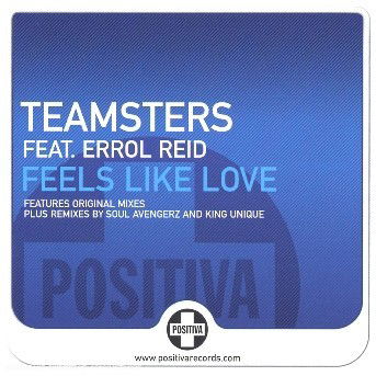 Feels Like Love - Teamsters - Music - CAPITOL - 0094636435428 - July 3, 2006