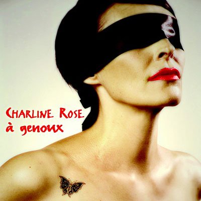 Cover for Charline Rose · A Genoux (CD) (2018)