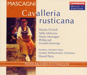 Cover for Mascagni / O'neill / Miricioiu / Joll / Parry · Cavalleria Rusticana (Sung in English) (CD) (1998)
