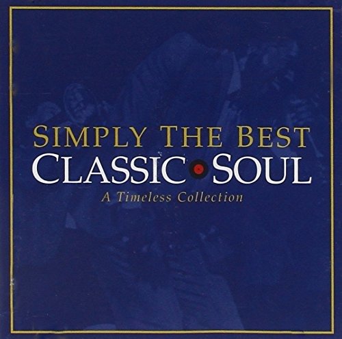 Cover for Simply The Best Classic Soul (CD) (2024)