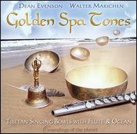 Cover for Evenson,dean / Makichen,walter · Golden Spa Tones: Tibetan Bowls with Flute &amp; Ocean (CD) (2006)