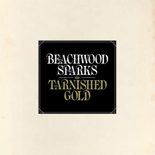 Tarnished Gold - Beachwood Sparks - Musik - SUBPOP - 0098787078428 - 21. juni 2012