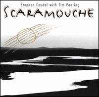 Cover for Stephen Caudel · Scaramouche (CD) (2007)