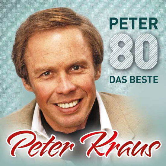 Cover for Peter Kraus · Peter 80: Das Beste (CD) (2018)