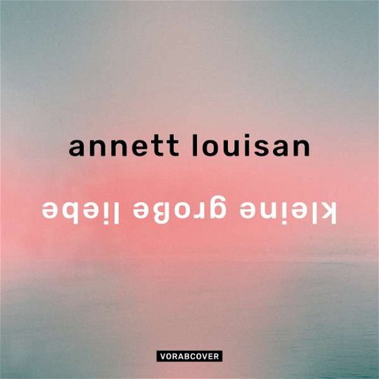 Cover for Annett Louisan · Kleine Grobe Liebe (CD) [Digipak] (2019)