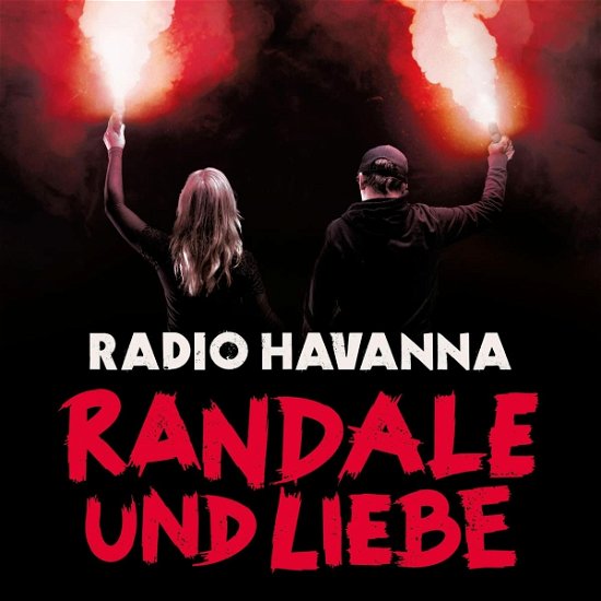 Cover for Radio Havanna · Randale &amp; Liebe (CD) (2022)