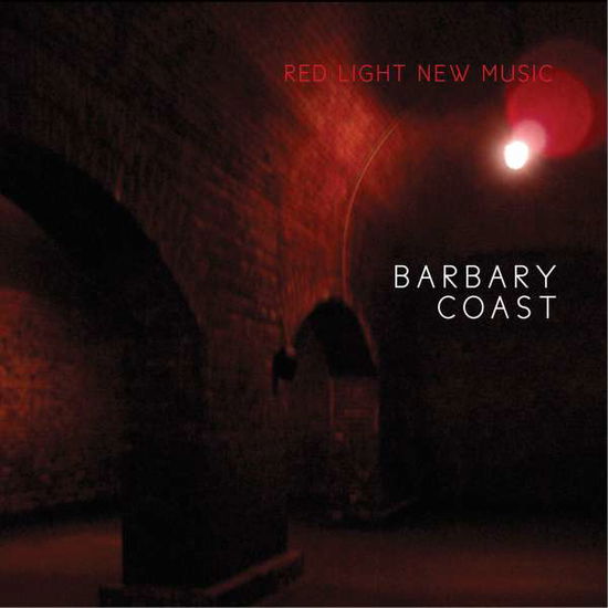 Cover for Cerrone / Red Light New Music · Barbary Coast (CD) (2015)