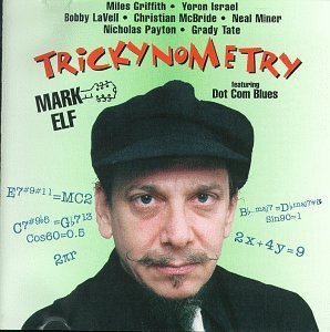 Cover for Mark Elf · Trickynometry (CD) (1998)