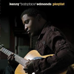 Playlist - Kenny 'babyf Edmonds - Musik - Virgin EMI Records - 0602517410428 - 18. september 2007