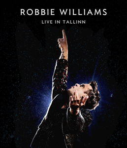 Live in Tallinn 2013 - Robbie Williams - Películas - ISLAND - 0602547053428 - 8 de diciembre de 2014