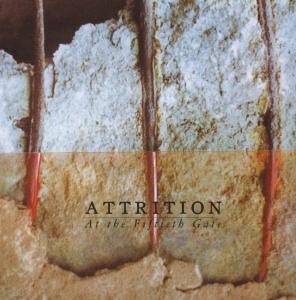 Cover for Attrition · At the Fiftieth Gate (CD) (2008)