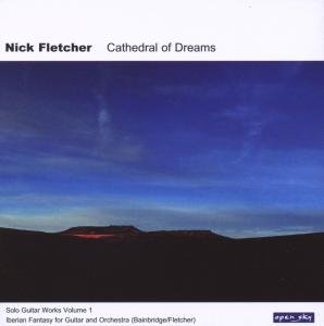 Cover for Nick Fletcher · Cathedral Of Dreams (CD) (2019)