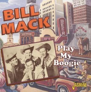 Cover for Bill Mack · Play My Boogie (CD) (2010)