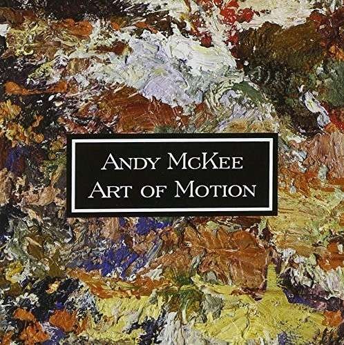 Cover for Andy Mckee · Art of Motion (CD) (2013)