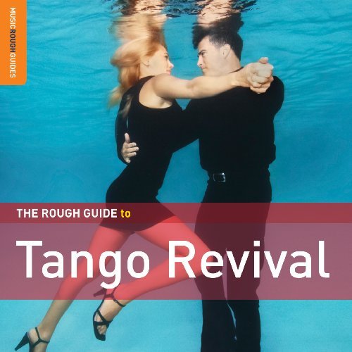Cover for Aa.vv. · The Rough Guide to Tango Revival [special Edition] (CD) [Special edition] (2009)